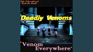 Watch Deadly Venoms Black Out video
