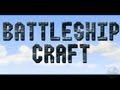 Battleship Craft - Gameplay