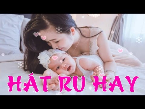 Hát Ru Con Nam Bộ▶Những Bài Hát Ru Con Ngủ Hay Nhất 2017