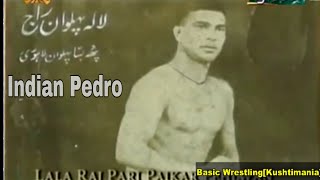 Lala Raj Pari Paikar Pehlwan Indian Pedro Domantary