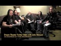 Dream Theater Twitter Q&A with John Petrucci Do you write the music first and then write lyrics?