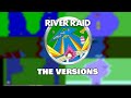 River Raid The Versions