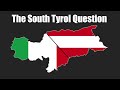 The South Tyrol Question