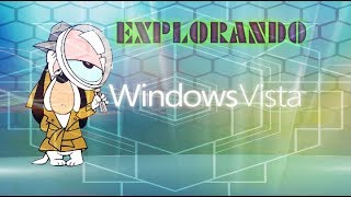 Explorando windows vista