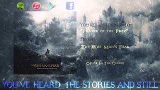 Watch Wise Mans Fear Prayer Of The Prey video