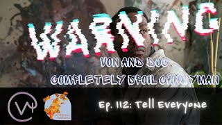 Whats the word with Von - Ep 112 tell everyone