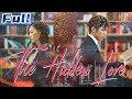 【ENG】The Hidden Love | Romantic Movie | China Movie Channel ENGLISH