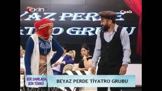 Eki̇ntürk Hüseyi̇n Şahi̇n Bi̇r Damlada Bi̇n Türkü Beyaz Perde Ti̇yatro Grubu 16.10.20161