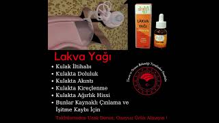Lakva Yağı Kulak Yağı Kaybı