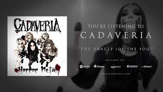Watch Cadaveria The Oracle of The Fog video