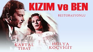 Kızım Ve Ben Türk Filmi Full Kartal Ti̇bet Hülya Koçyi̇ği̇t