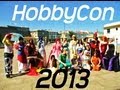 MI EXPERIENCIA EN LA HOBBYCON 2013