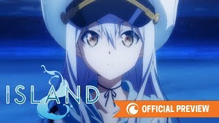 ISLAND - OFFICIAL PREVIEW