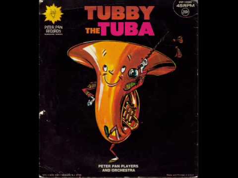TUBBY THE TUBA Part Two Tubby The Tuba. TUBBY THE TUBA Part Two