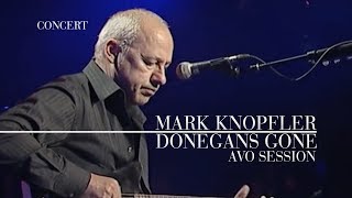 Watch Mark Knopfler Donegans Gone video