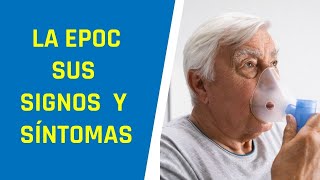 La Epoc, Sus Signos Y Síntomas