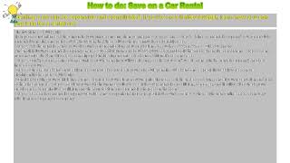 How to do: Save on a Car Rental