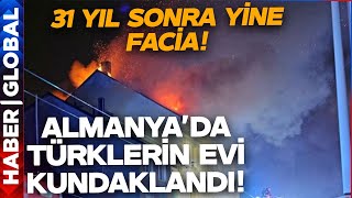 31 Yıl Sonra Yine Aynı Facia! Almanya Solingen'de Türklerin Evi Yakıldı!