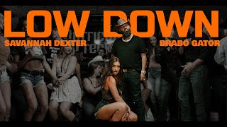Savannah Dexter X Brabo Gator - Low Down