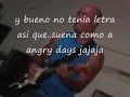 hungry days(angry day) da lo mismo(DANIEL NAPPA)
