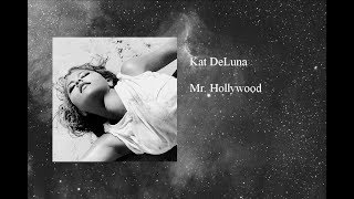 Watch Kat Deluna Mr Hollywood video