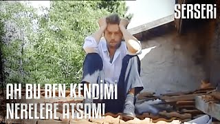 Ömer, Kara Kara Düşünüyor - Serseri 58. Bölüm