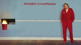 Watch Roger Chapman Who Pulled The Nite Down video