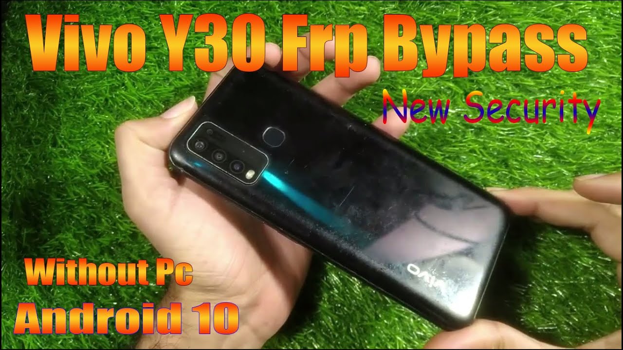 Vivo Y30 Frp Bypass Without Pc Android 10 /All Vivo Frp Vivo Y30 Frp Bypass Without Pc Android 10 /All Vivo Frp