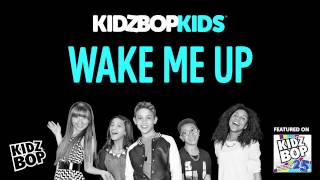 Watch Kidz Bop Kids Wake Me Up video