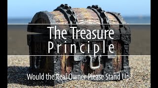 Oct. 2, 2022 - The Treasure Principle: Would the Real Owner Please Stand Up?