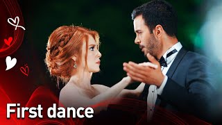 First Dance | Love For Rent - Kiralık Aşk