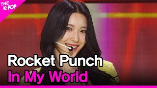 Watch Rocket Punch In My World video