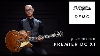 Premier DC XT Demo with Rock Choi | D'Angelico Guitars