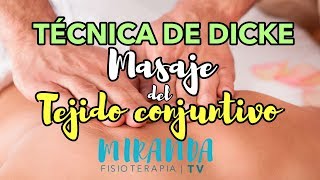 Técnica de Dicke: Masaje del tejido conjuntivo | MirandaFisio TV
