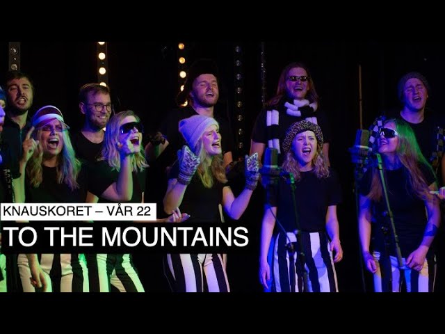 Knauskoret - To the Mountains (Bigbang cover)