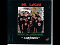 Dr. Loco Chuco Suaves.wmv