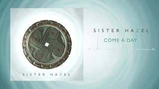Watch Sister Hazel Come A Day video