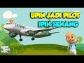 Upin jadi pilot pesawat Citilink, Ipin senang - GTA V Upin Ipin Episode Terbaru 23