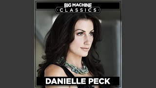 Watch Danielle Peck This Is Not Goodbye video