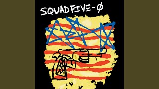 Watch Squad Fiveo All We Have video