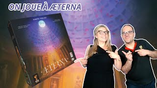 Règles Et Partie On Joue À Æterna Jeu De Société Grail Games