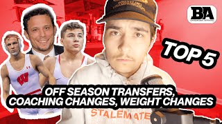 TOP 5 MOVES FROM THIS PAST OFF SEASON IN COLLEGE WRESTLING THAT YOU MIGHT HAVE FORGOT ABOUT...
