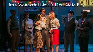 It's a Wonderful Life: A Live Radio Play