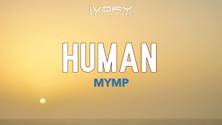 Watch Mymp Human video