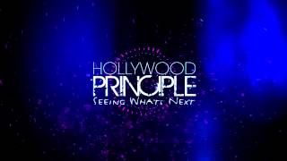 Watch Hollywood Principle Seeing Whats Next video