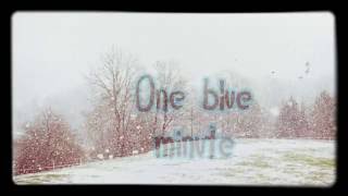 Watch Broken Hearts Are Blue One Blue Minute Past A Buzz video