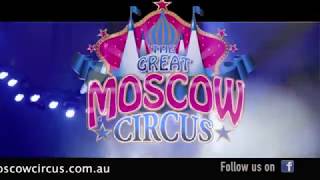 The Great Moscow Circus 2019 Geraldton Wa30