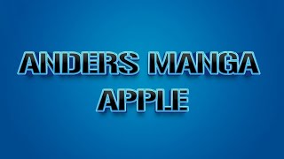 Watch Anders Manga Apple video