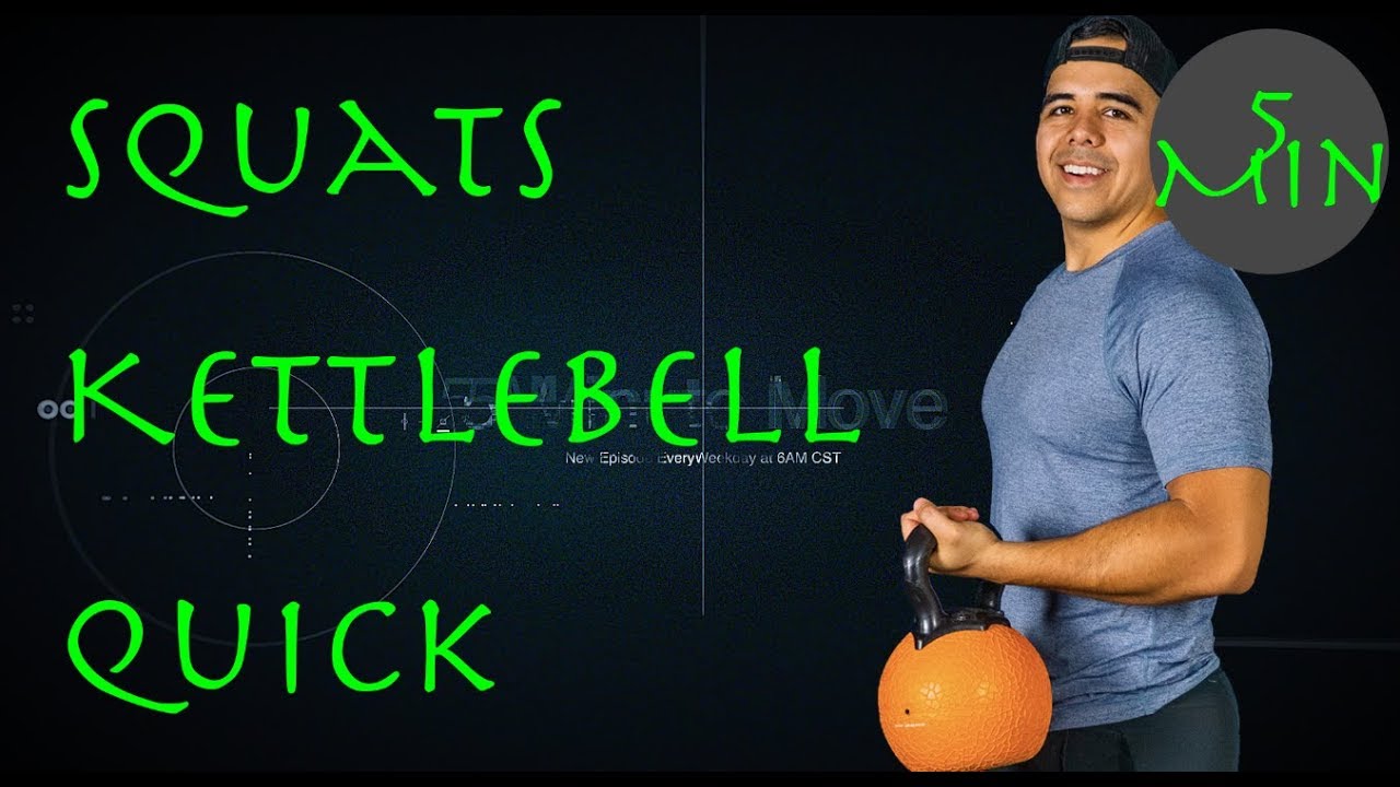 Squats - Kettlebell - 5 Minute Move - Friday
