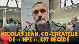 Nicolas Jean, Co-Créateur De Hpi , Est Décédé. Tf1 Bouleverse Son Programme Pour Lui Rendre Hommage